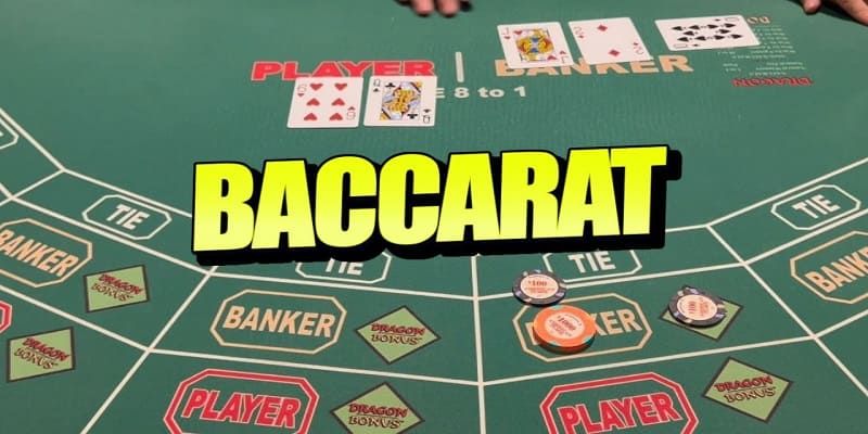 Các luật chơi baccarat cơ bản cho thành viên mới