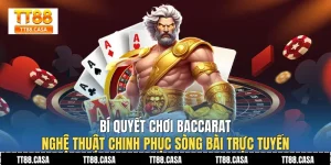 Bí Quyết Chơi Baccarat